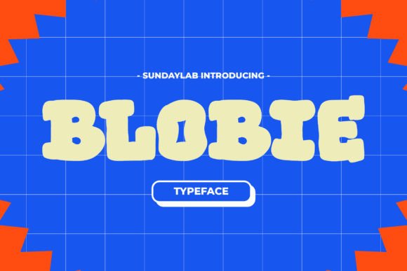 Blobie: A Display Font That Makes Your Campaigns Pop