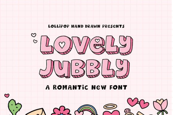Lovely Jubbly: A Playful Display Font That Delights on Screen