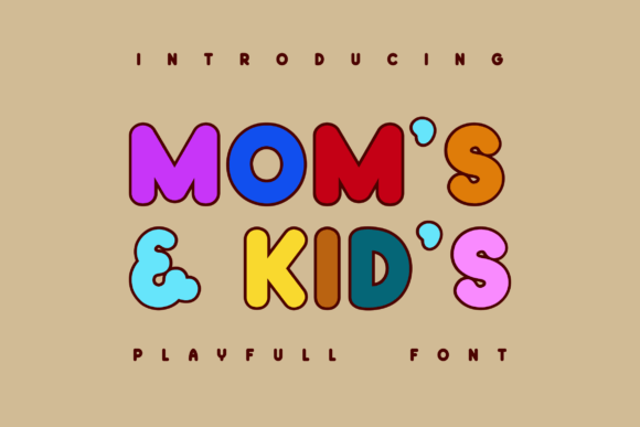 Mom s Kid s: A Vintage Display Font with Quiet Confidence