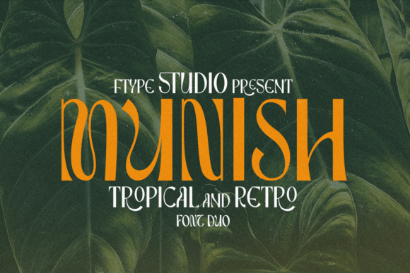Munish: A Display Font That Makes Your Headlines Feel Instantly Familiar