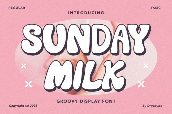 Sunday Milk: A Groovy Display Font for Scroll-Stopping Campaigns